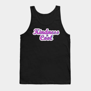 Kindnes Is Cool Vapor Tank Top